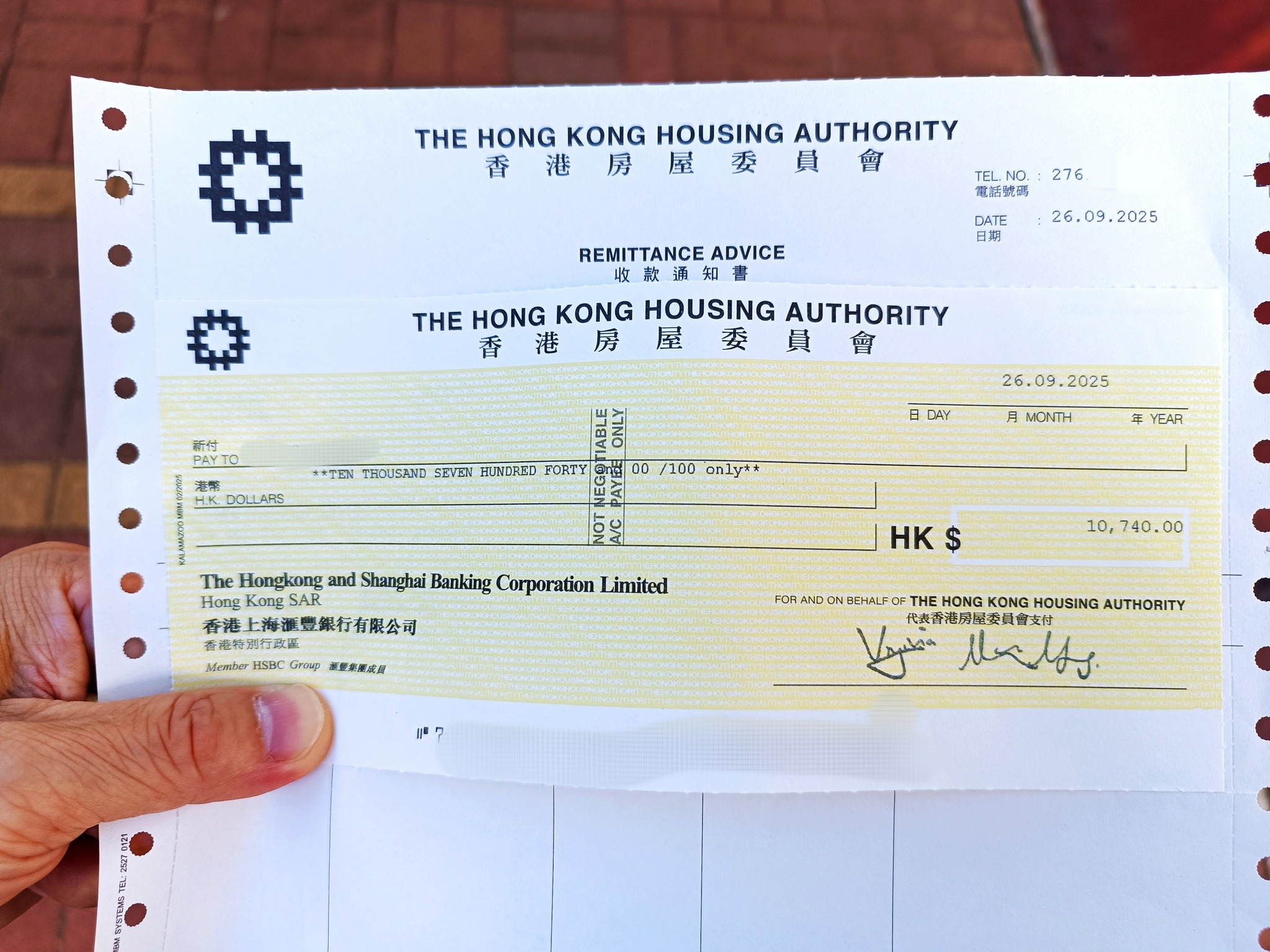 May be an image of ticket stub and text that says 'THE HONG KONG HOUSING AUTHORITY 香 港 屋 員 會 辞 NO. 電話號碼 276 DATE 辦 26.09.2025 REMITTANCEAD ADVICE 收 THE HONG KONG HOUSING AUTHORITY 香 港 房 屋 委 新付 PAYTO DOLLARS **TEN THOUSAND SEVEN HUNDRED FORTY 日 DAY 26.09.2025 00 /100 only** 月 MONTH 年 YEAR The Hongkong and Shanghai Banking Corporation Limited Hong Kong SAR 香港上海選登縣行有限公司 香港特别行政面 Member HSBC Group 新型品原成員 HK FOR AND NDO 10,740.00 BEHALF THE HONG KONG HOUSING AUTHORITY 代共香范房風委員會支付 lads. ዘጋ TEL'