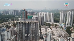 分析指本港樓價開始企穩 樓市剛性需求仍強勁